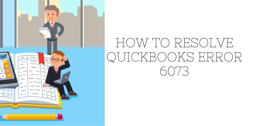 QuickBooks Error 6073